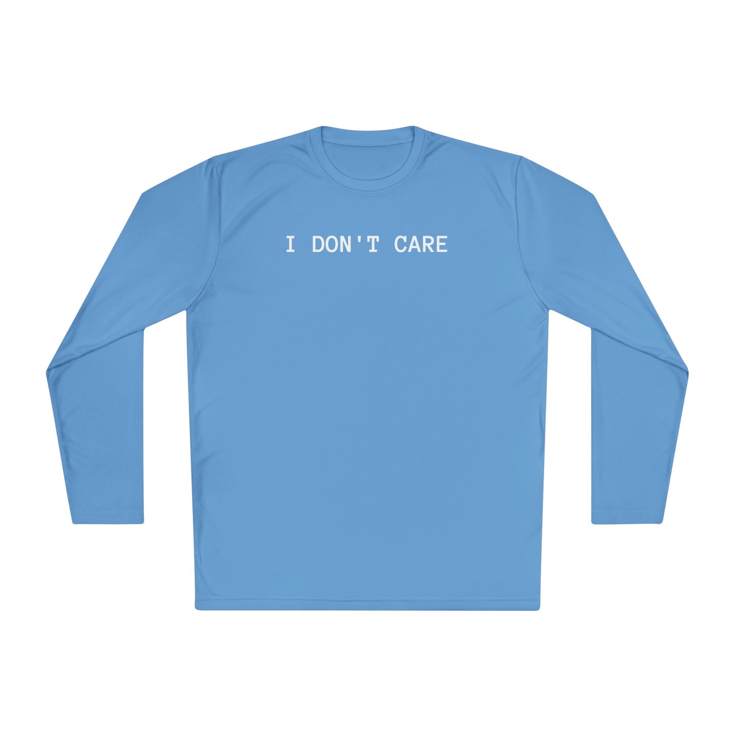 Unisex Lightweight Long Sleeve Tee - I Don't Care, Casual Outfit, Everyday Wear, Stylish Layering