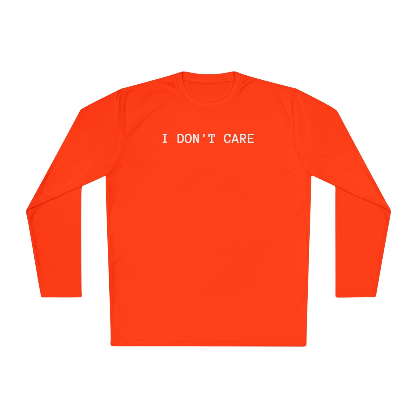 Unisex Lightweight Long Sleeve Tee - I Don't Care, Casual Outfit, Everyday Wear, Stylish Layering